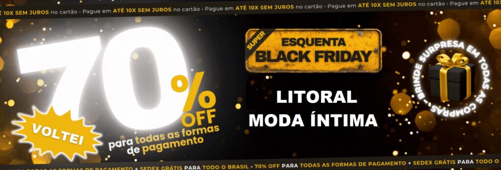 black friday Litoral Moda Intima
